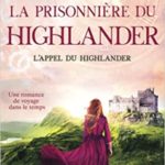 La prisonnière du highlander de Mariah Stone