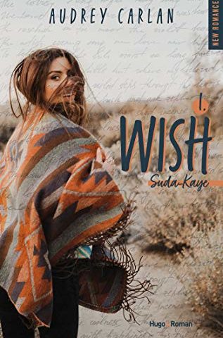 Suda Kaye, Wish T1 de Audrey Carlan Suda Kaye, Wish T1 de Audrey Carlan