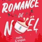 Romance de Noël : Mode d’emploi de Sarah Dheilm