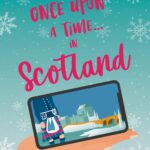 Once upon a time in Scotland de Mily Black