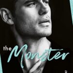 The Monster – Boston Belles T3 de L.J Shen