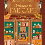 Welcome to fae café de Jennifer Kropf