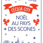 Noël au pays des scones de Cecilia City