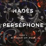 A touch of ruin – Hadès & Perséphone T2 de Scarlett St Clair