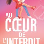 Au coeur de l&rsquo;interdit de Emily Mcintire
