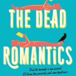 The dead romantics de Ashley Poston