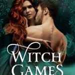 Witch Games – Liaison Interdite de Shana Lyes