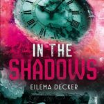 In the shadows de Eilema Decker