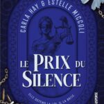 Le prix du silence de Carla Hay & Estelle Miccoli