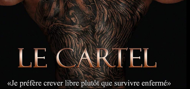 L’évadé – Le Cartel T1 de Julie Christol L’évadé – Le Cartel T1 de Julie Christol