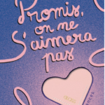 Promis, on ne s&rsquo;aimera pas de G.F Miller