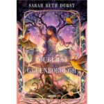 Les oubliés de Greenborough de Sarah Beth Durst