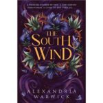 The south wind – The four winds #3 d&rsquo;Alexandria Warwick